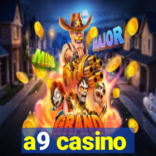 a9 casino